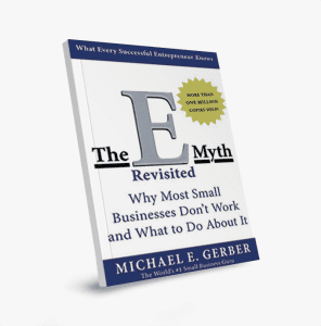 The E-Myth Revisited by Michael E. Gerber